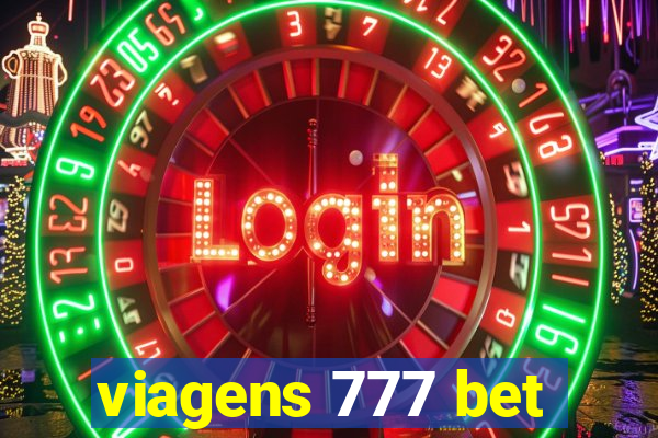 viagens 777 bet