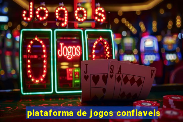 plataforma de jogos confiaveis