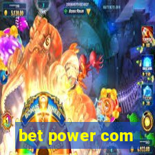 bet power com