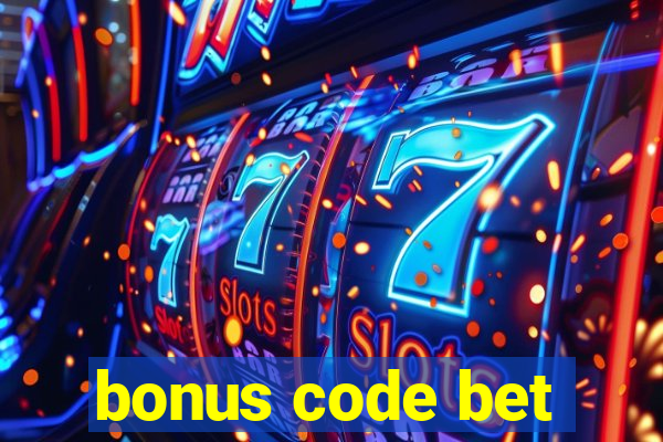 bonus code bet