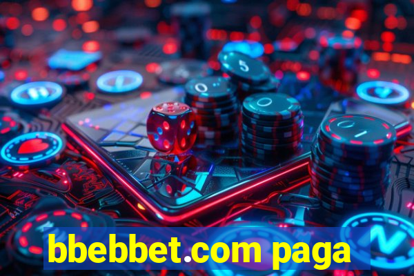 bbebbet.com paga