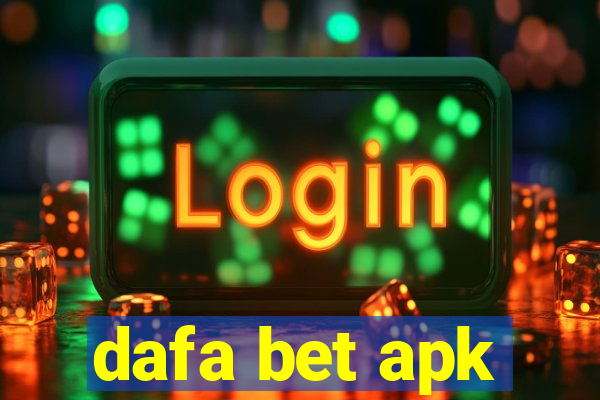 dafa bet apk