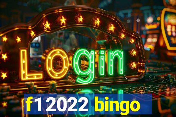 f1 2022 bingo