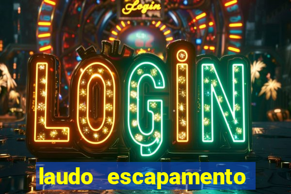 laudo escapamento fortuna pdf