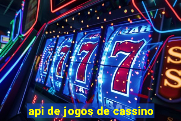 api de jogos de cassino