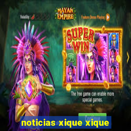 noticias xique xique