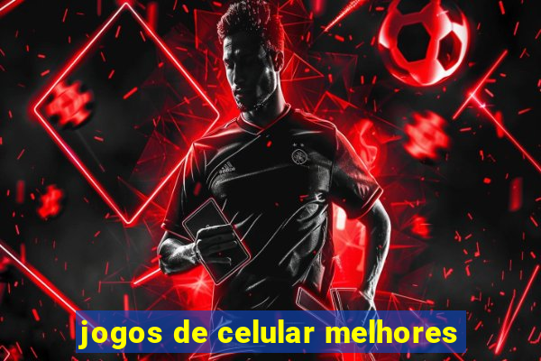 jogos de celular melhores