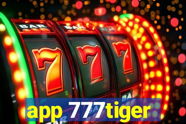 app 777tiger