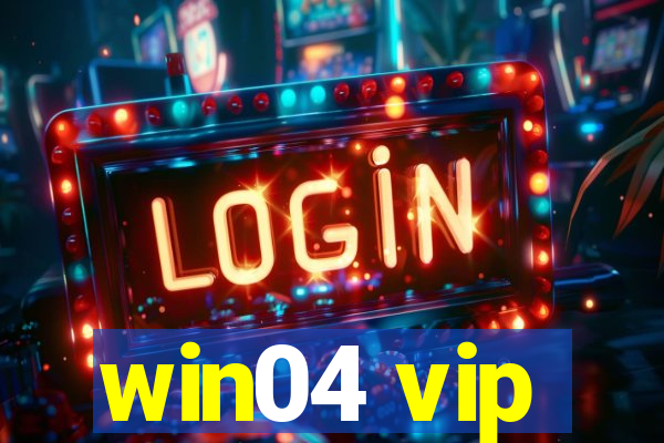 win04 vip