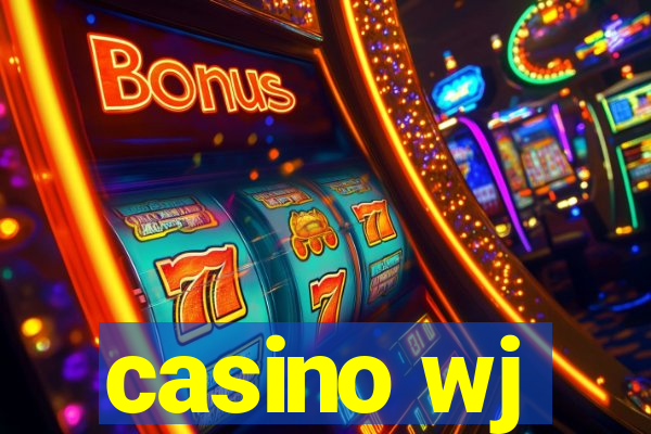 casino wj