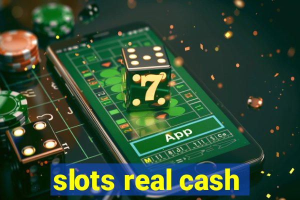 slots real cash