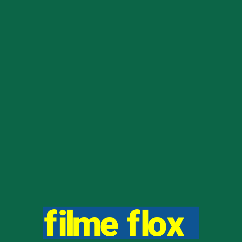 filme flox