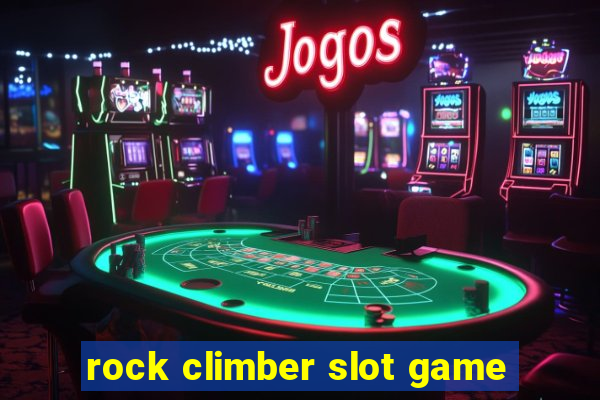 rock climber slot game