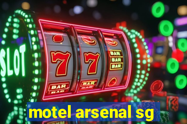 motel arsenal sg