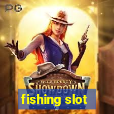 fishing slot