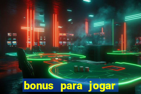 bonus para jogar no tigre