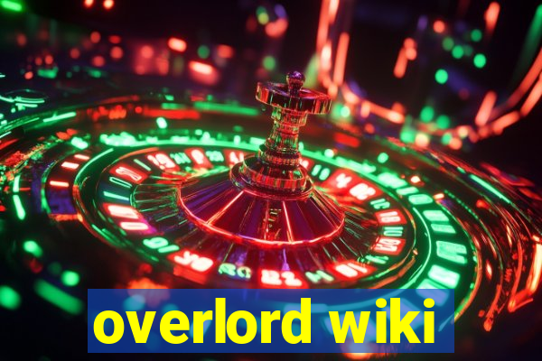 overlord wiki