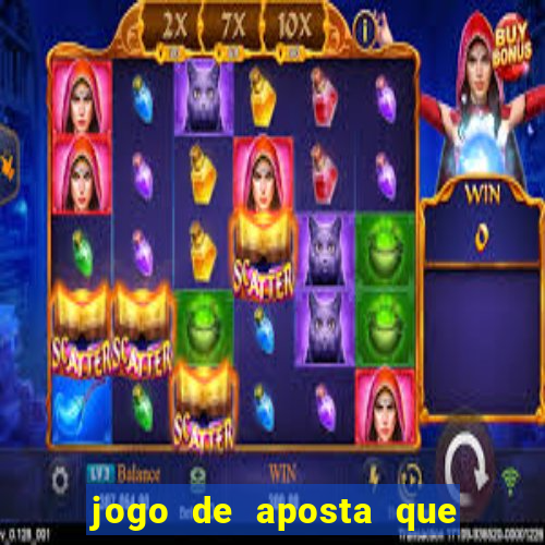 jogo de aposta que realmente paga