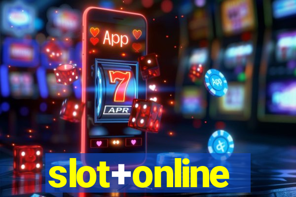 slot+online