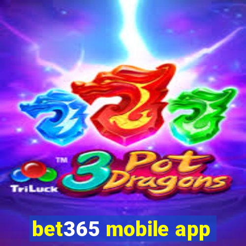 bet365 mobile app