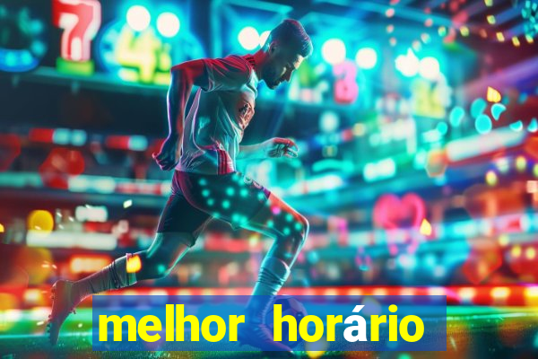 melhor horário para jogar no fortune dragon