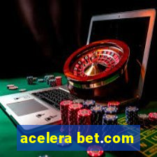 acelera bet.com