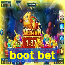 boot bet