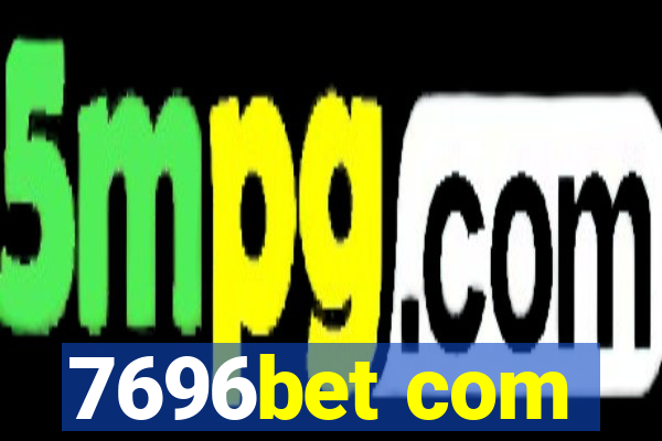 7696bet com