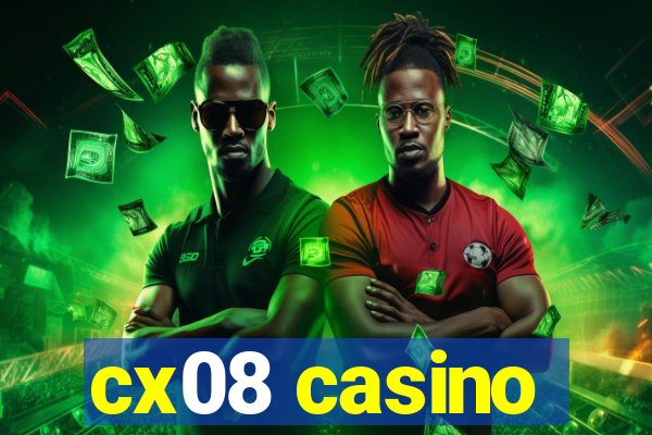 cx08 casino