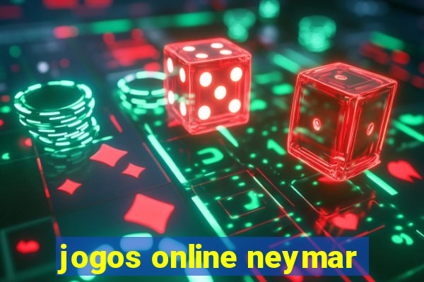 jogos online neymar