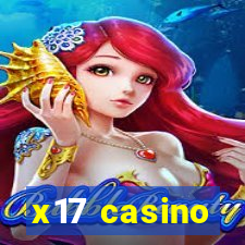 x17 casino