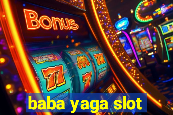 baba yaga slot