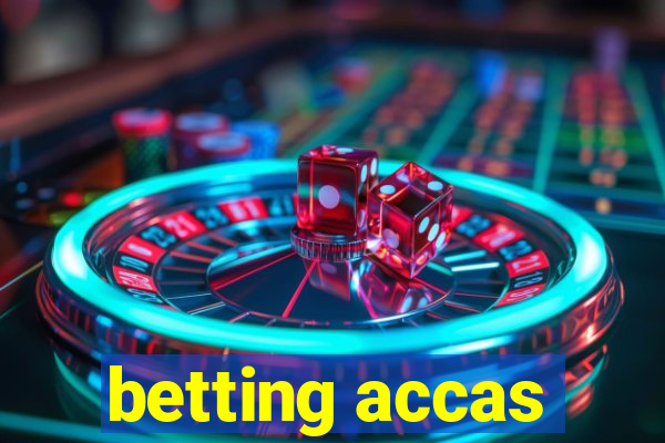 betting accas