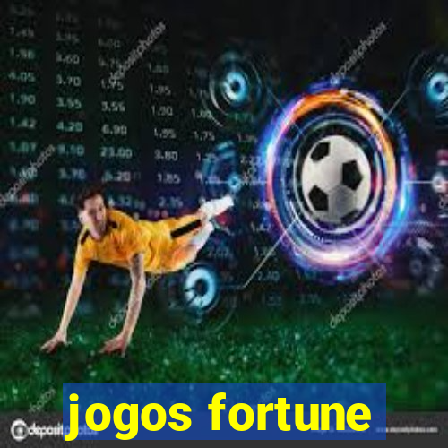 jogos fortune