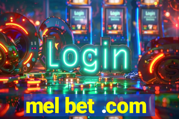 mel bet .com