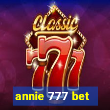 annie 777 bet