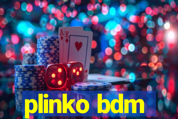 plinko bdm