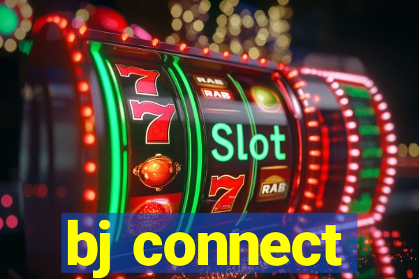 bj connect