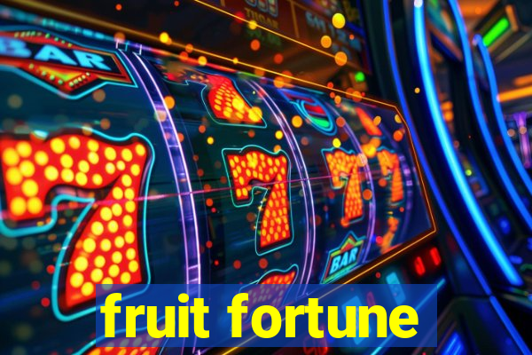 fruit fortune