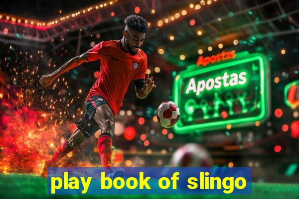 play book of slingo