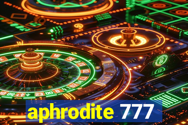 aphrodite 777