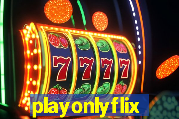 playonlyflix