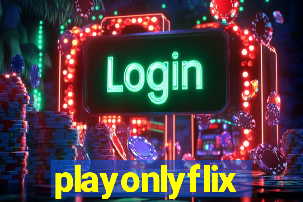 playonlyflix