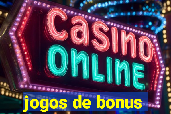 jogos de bonus