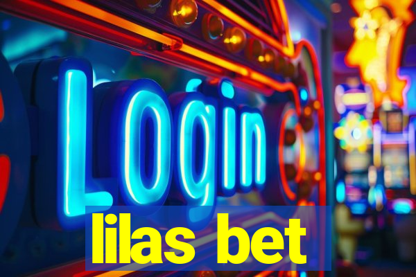 lilas bet