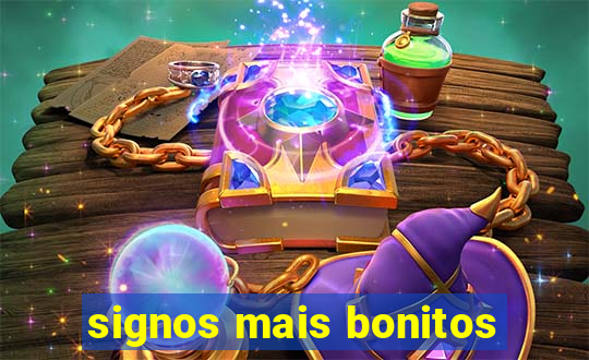 signos mais bonitos