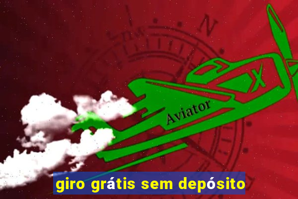 giro grátis sem depósito