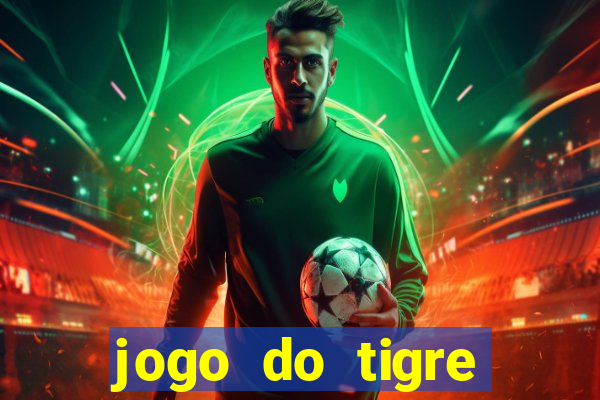 jogo do tigre pagando agora