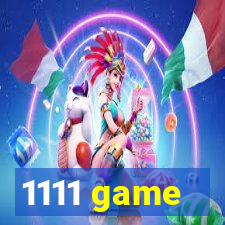 1111 game