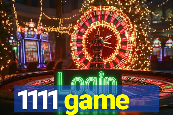 1111 game